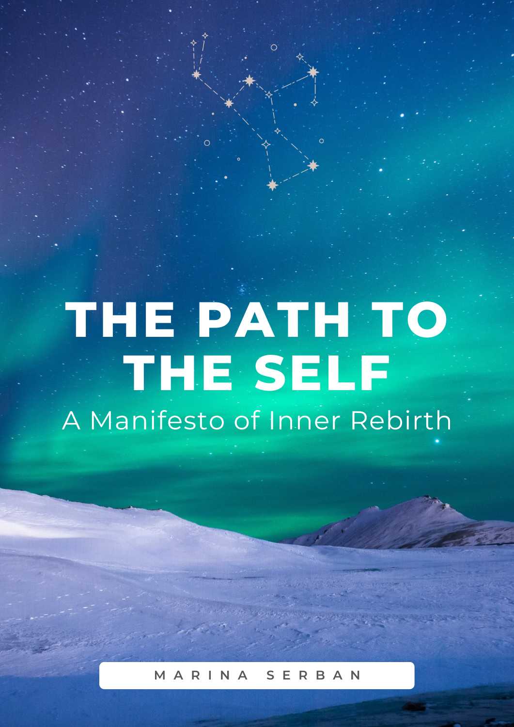 THE PATH TO SELF – Et Manifest for Indre Genfødsel (e-bog)
